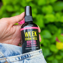 Load image into Gallery viewer, Body Oil - Week from Hell 4 oz