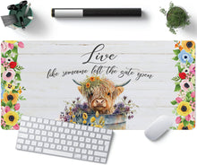 Load image into Gallery viewer, New! Large Desk Mat - Live Like Someone Left the Gate Open