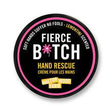 Load image into Gallery viewer, Hand rescue - Fierce B*tch 4oz